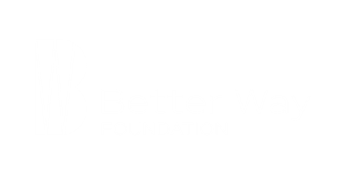 Better Way Foundation